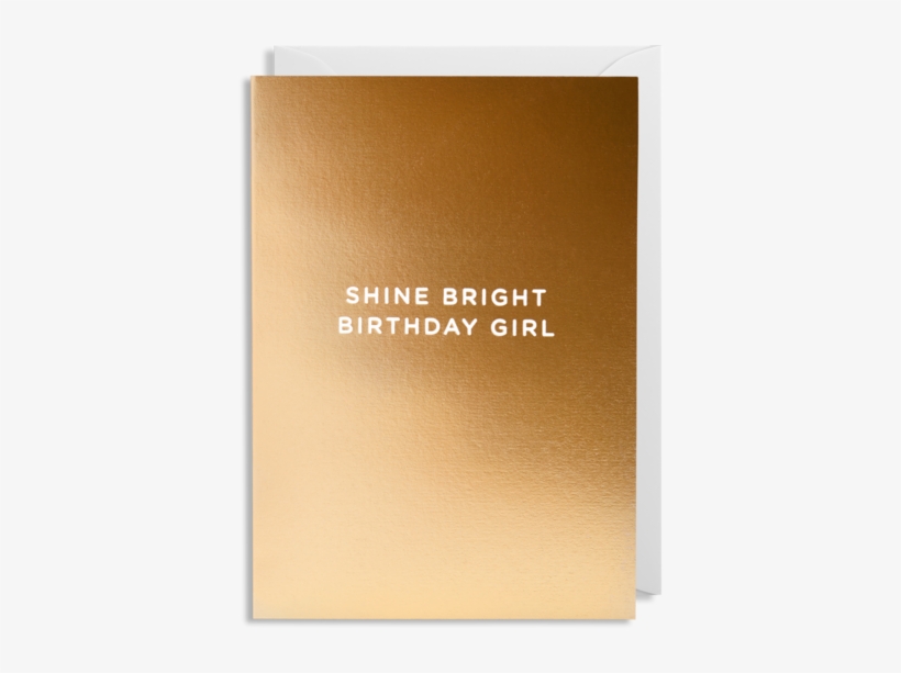 Gold Lagom Birthday Girl Shine Bright Postco Funky - Plywood, transparent png download