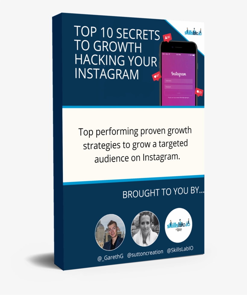 The 10 Secrets To Growth Hacking Your Instagram Account - Graphic Design, transparent png download