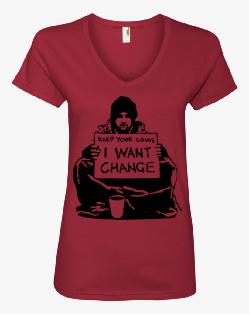 Banksy's Keep You Coins I Want Change Ladies' V-neck - Keep Your Coins I Want Change Stencil, transparent png download