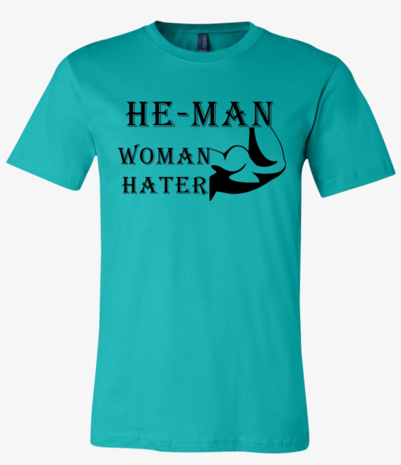 Load Image Into Gallery Viewer, He Man Woman Hater - Lost Voice Guy T Shirts, transparent png download