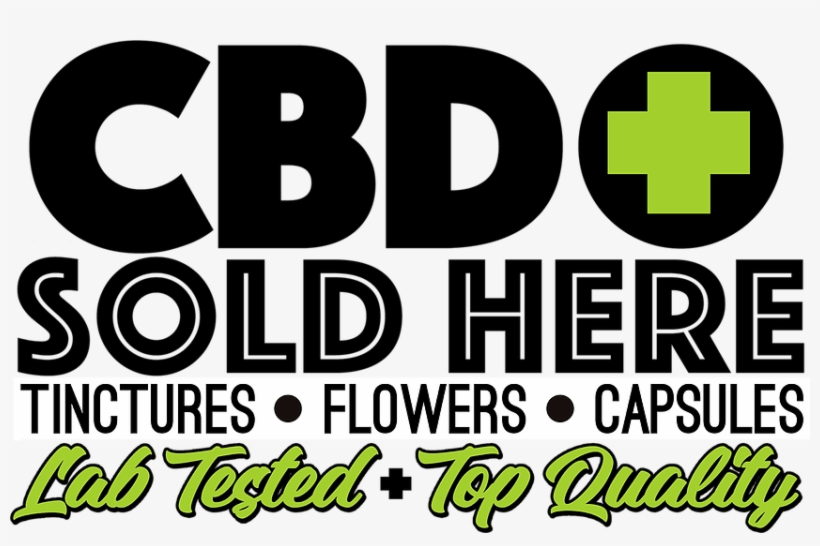 Cbd Sold Here - Poster, transparent png download
