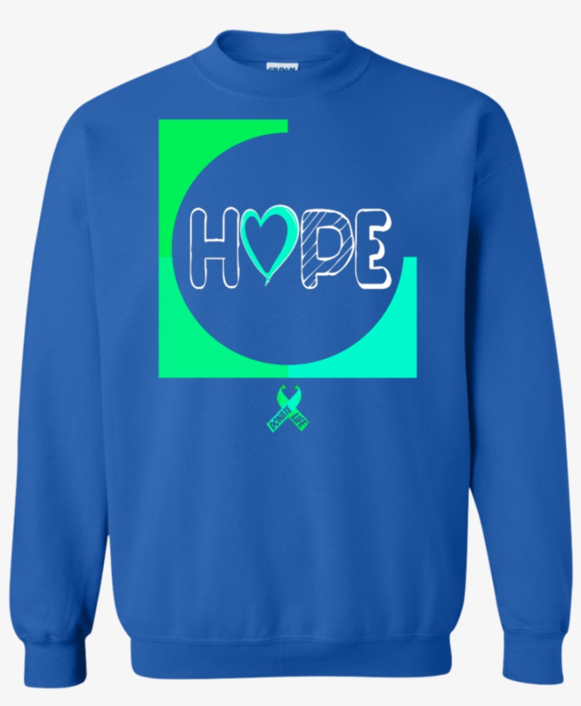 Hope Donate Life Month Shirt Kidney Organ Donor Green - Shirt, transparent png download