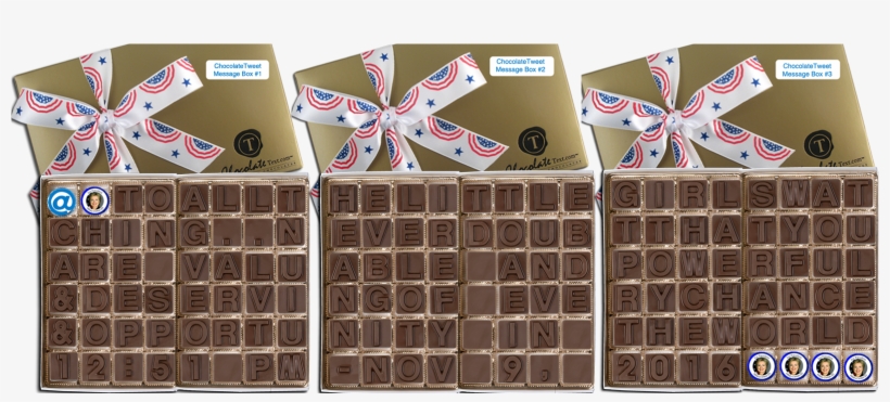 @hillaryclinton "to All The Little Girls Watchingnever - Chocolate Bar, transparent png download
