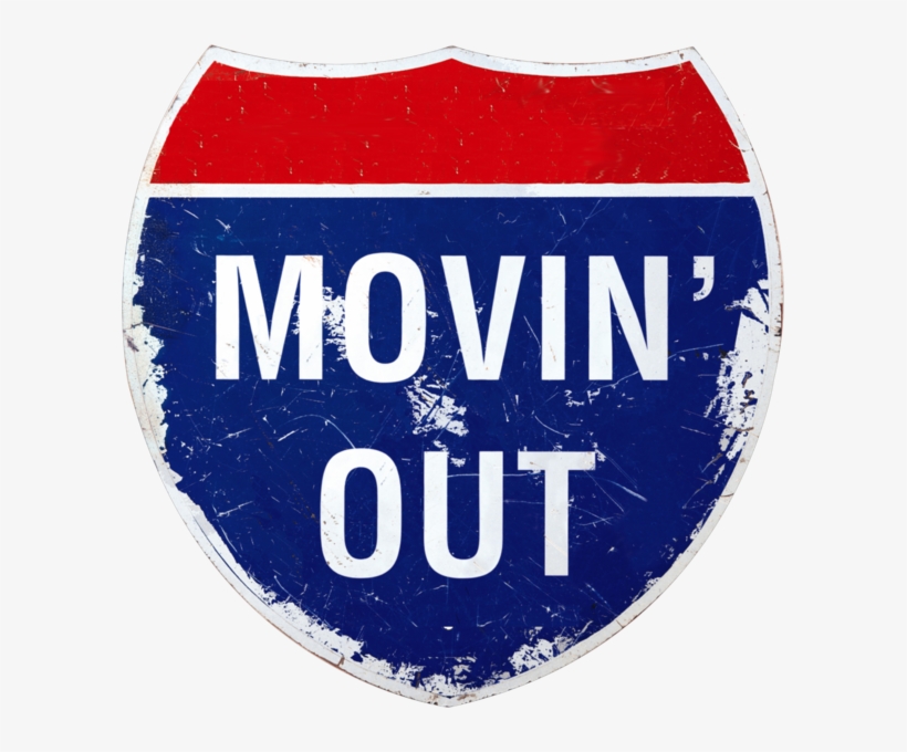 Moving Out Highway Sign - Billy Joel Movin Out, transparent png download