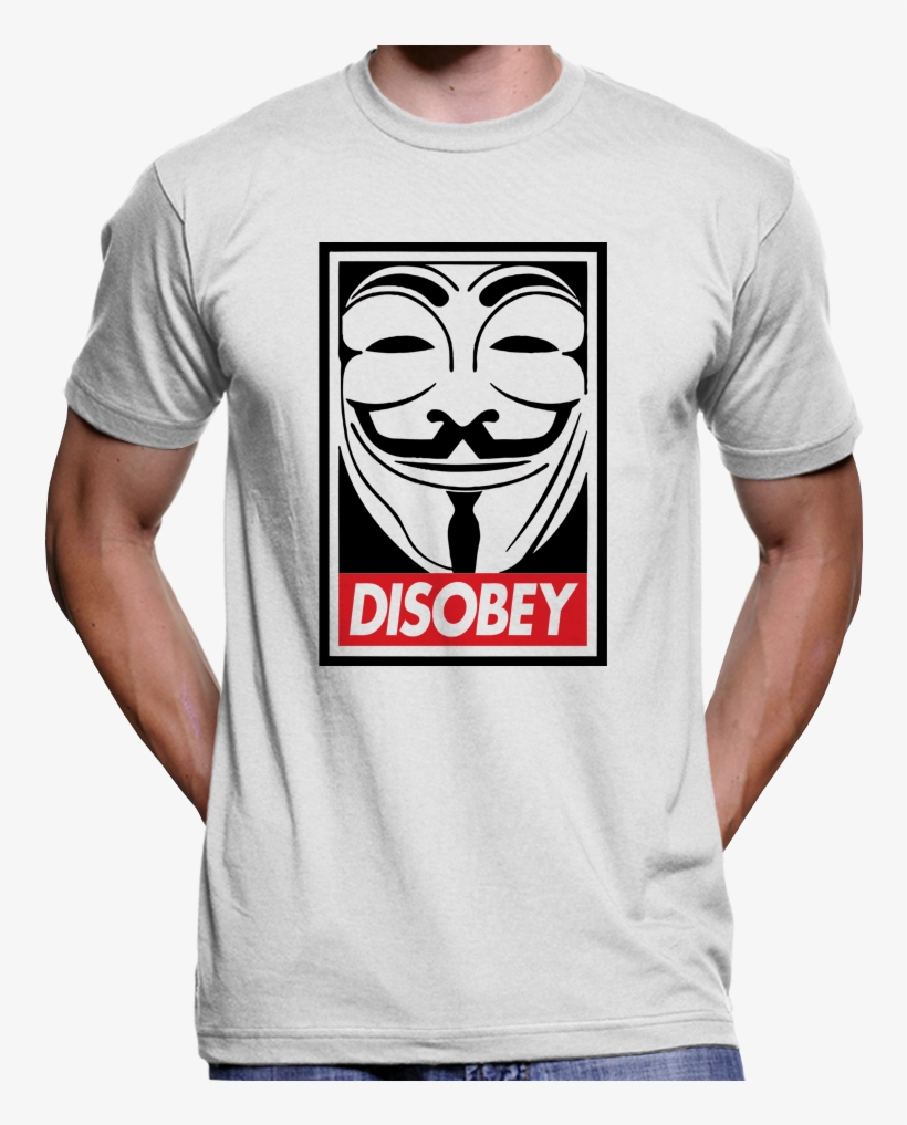 Guy Fawkes Mask Disobey T-shirt / Hoodie - Free Tommy Robinson T Shirts, transparent png download