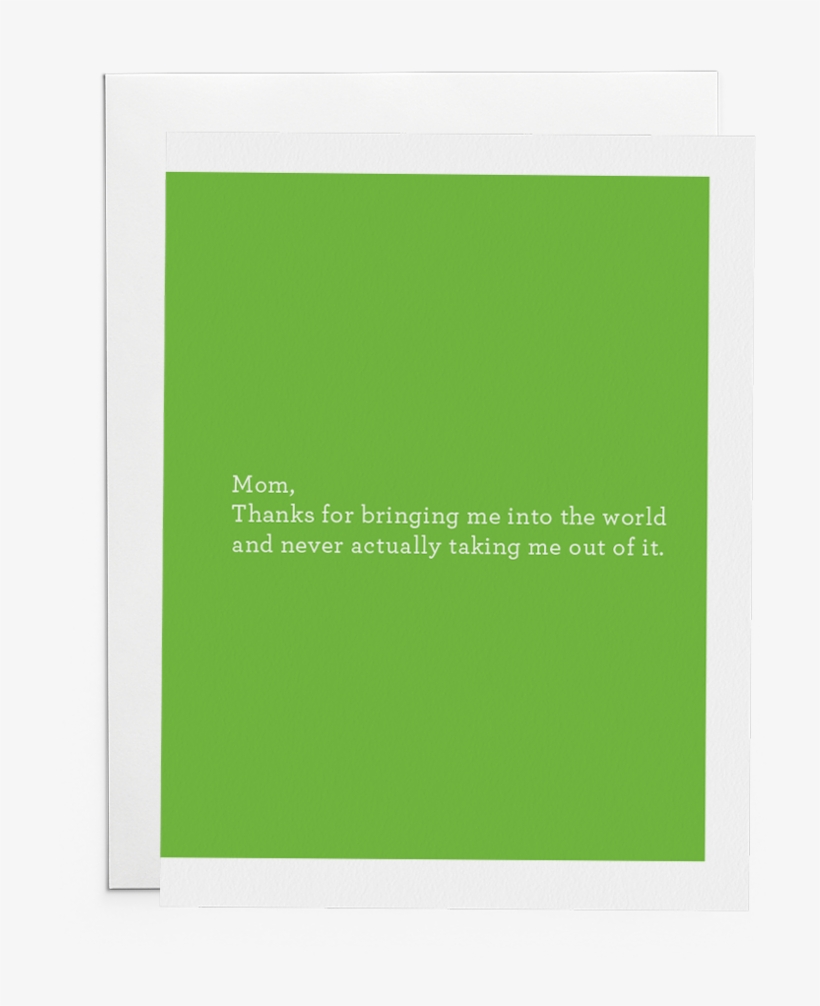 Mom Thanks For Bringing Me Into This World - Graphics, transparent png download