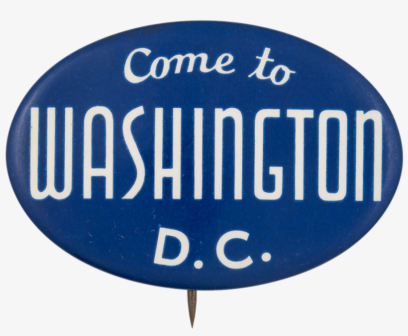 Come To Washington D - Buying Or Selling Your Home, transparent png download