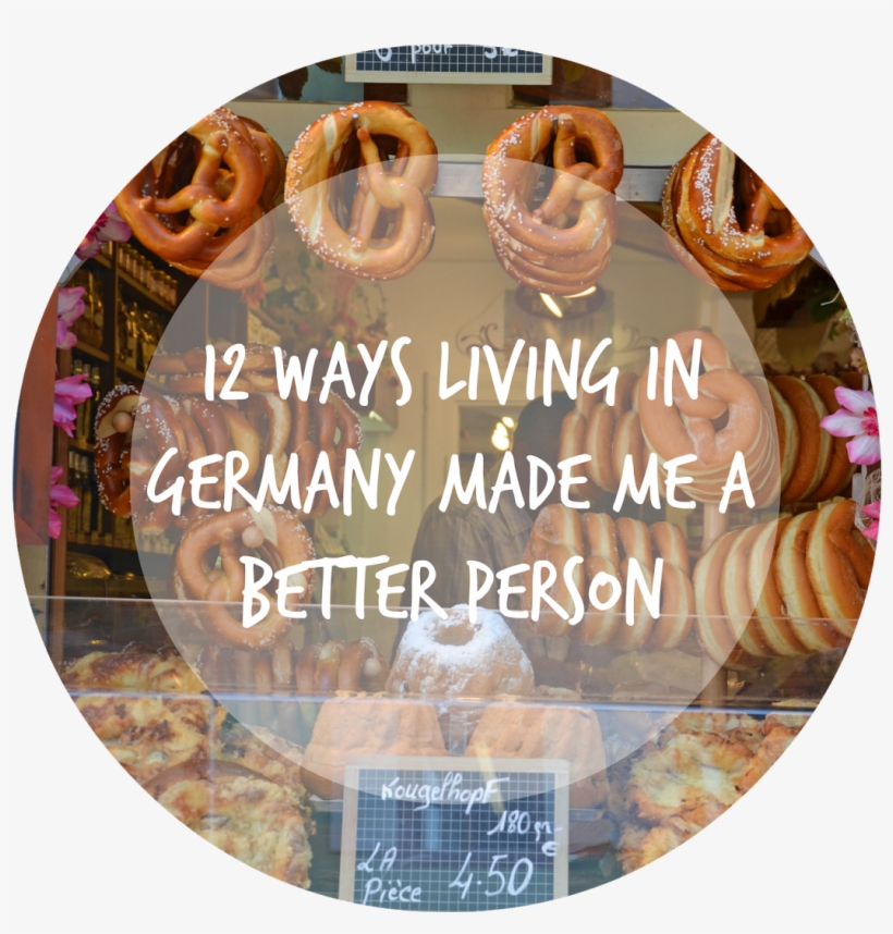 12 Ways Living In Germany Made Me A Better Person - Circle, transparent png download