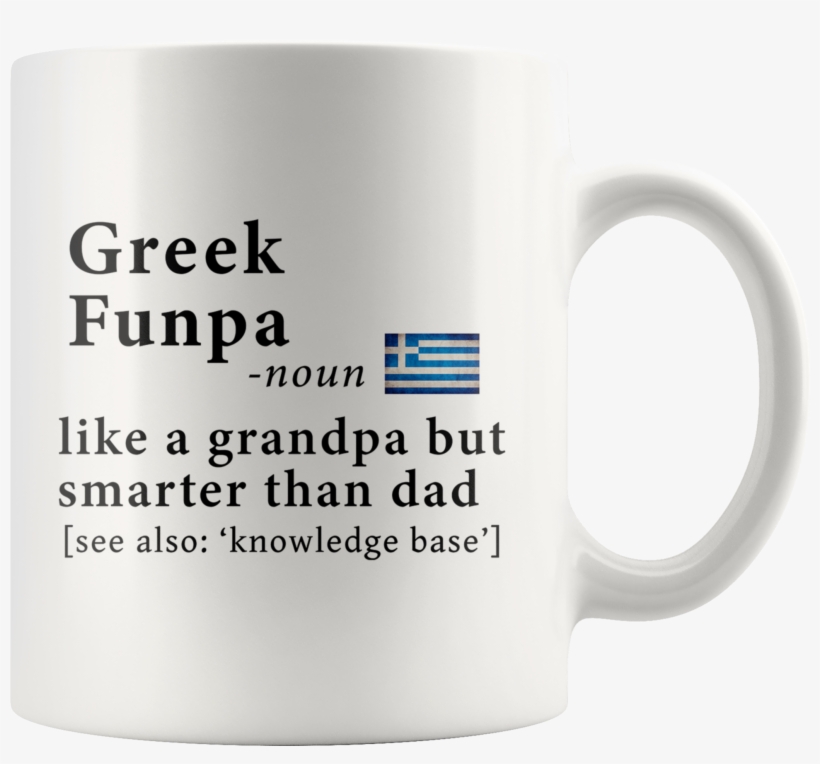 Greek Funpa Definition Greece Flag Grandpa Day Quotes About Being