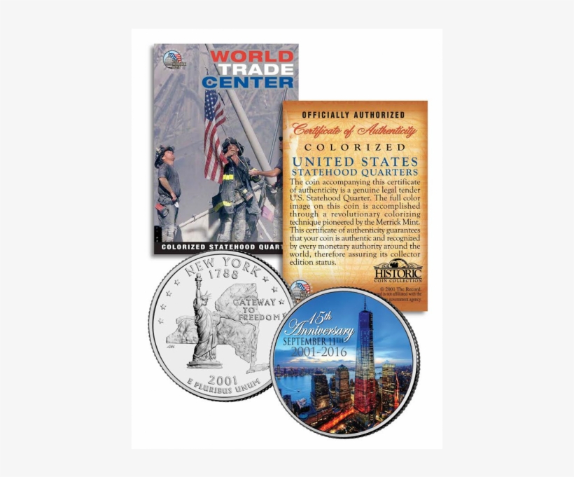 World Trade Center * 15th Anniversary * 9/11 New York - World Trade Center Us Mint New York Statehood Quarter, transparent png download