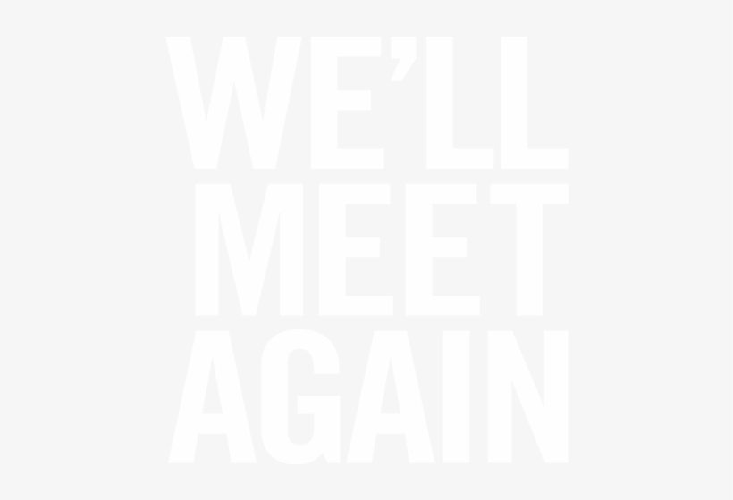 We'll Meet Again - Beer Belly, transparent png download