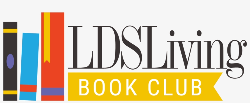 Lds Living Book Club - Lds Living, transparent png download