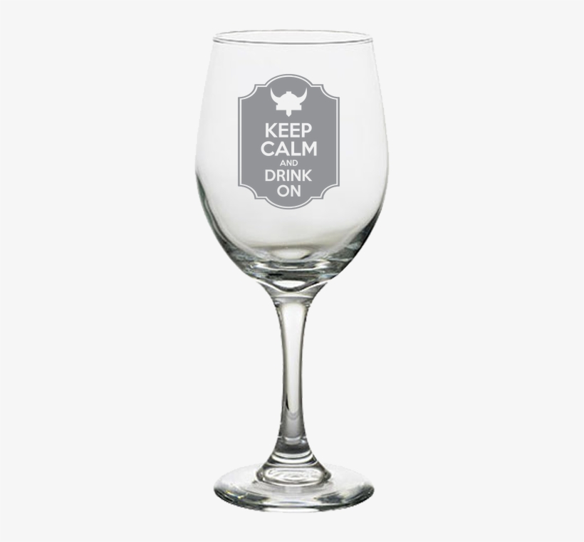 Iceland Keep Calm And Drink On White Wine Glass H5 - Sarcastic Wine Glass Quotes, transparent png download