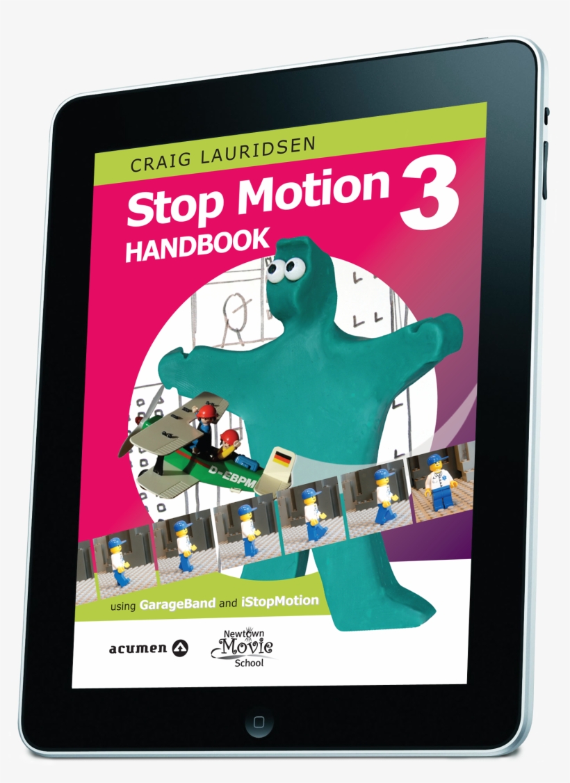 Stop Motion Handbook: Using Garageband And Istopmotion, transparent png download