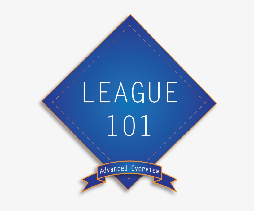 What Is League 101 And How Do I Use This Guide - Sign, transparent png download