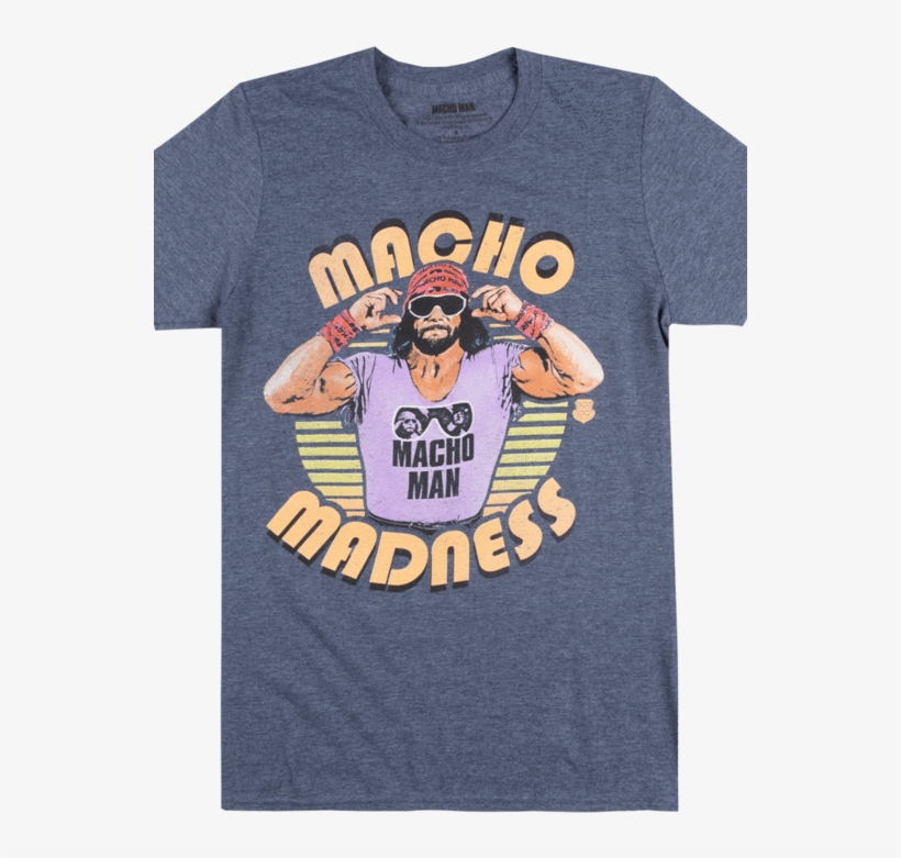 Wwe Macho Man Madness T-shirt Heather Navy Randy Savage - Macho Man Randy Savage, transparent png download