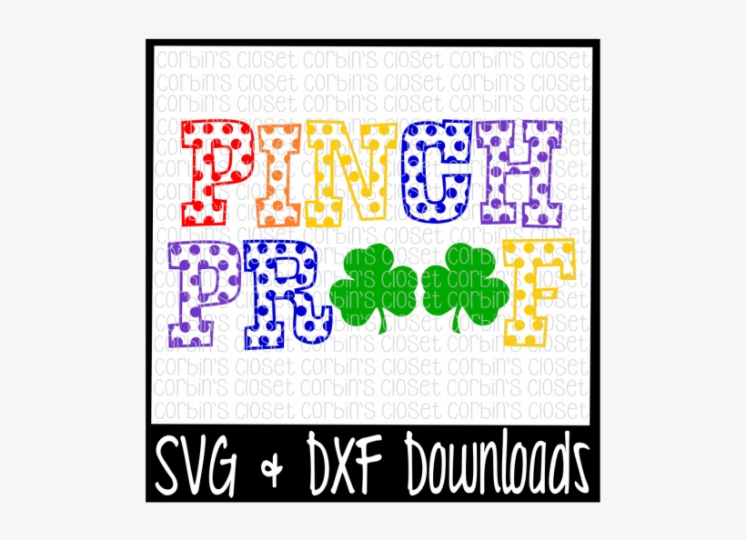 Free St Patricks Day Svg * Pinch Proof * Irish Cut - Sorry Boys Daddy Is My Valentine, transparent png download