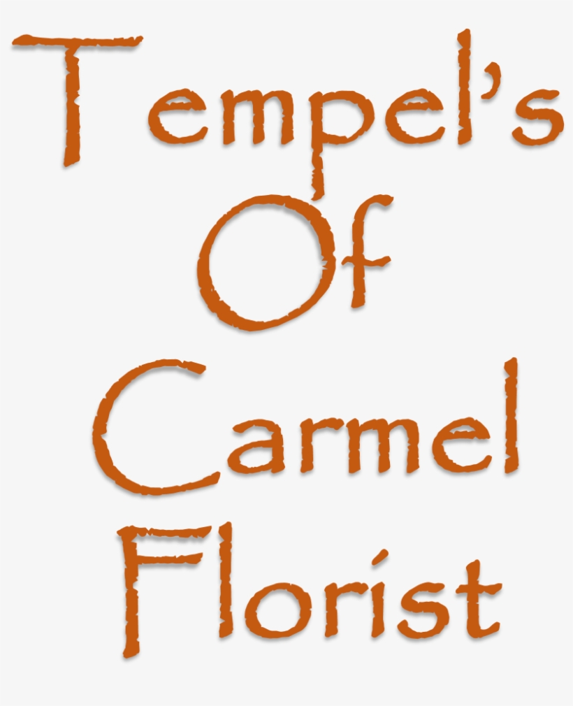 Tempel's Of Carmel Florist - Calligraphy, transparent png download