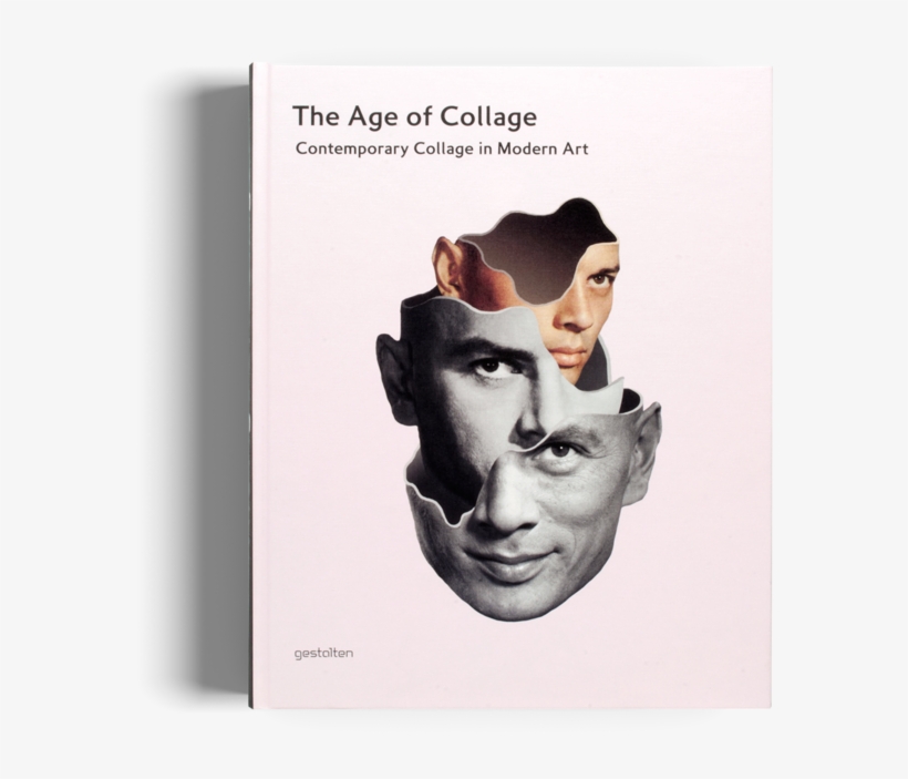 The Age Of Collage Gestalten Book - Age Of Collage Book, transparent png download