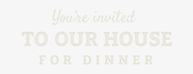To Our House - You Are Invited To Our Home, transparent png download
