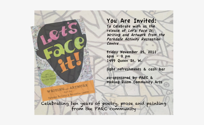 You're Invited To “let's Face It” Friday November 25th, - Let's Face It! Writing And Artwork, transparent png download