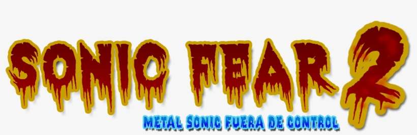Hola Espero Que Esten Muy Bien, Sonic Fear Está De - Sonic Fear 2 Logo, transparent png download
