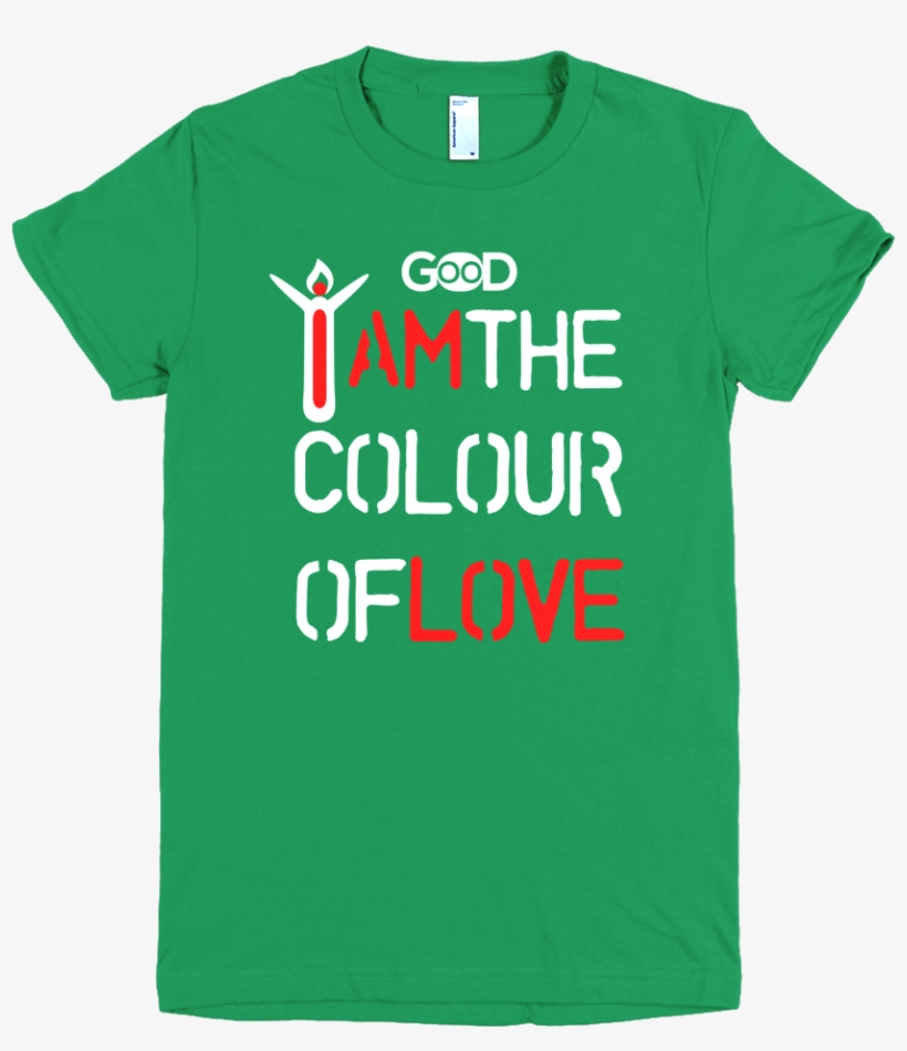 I Am The Colour Of Love Women T-shirt With White Design - Active Shirt, transparent png download