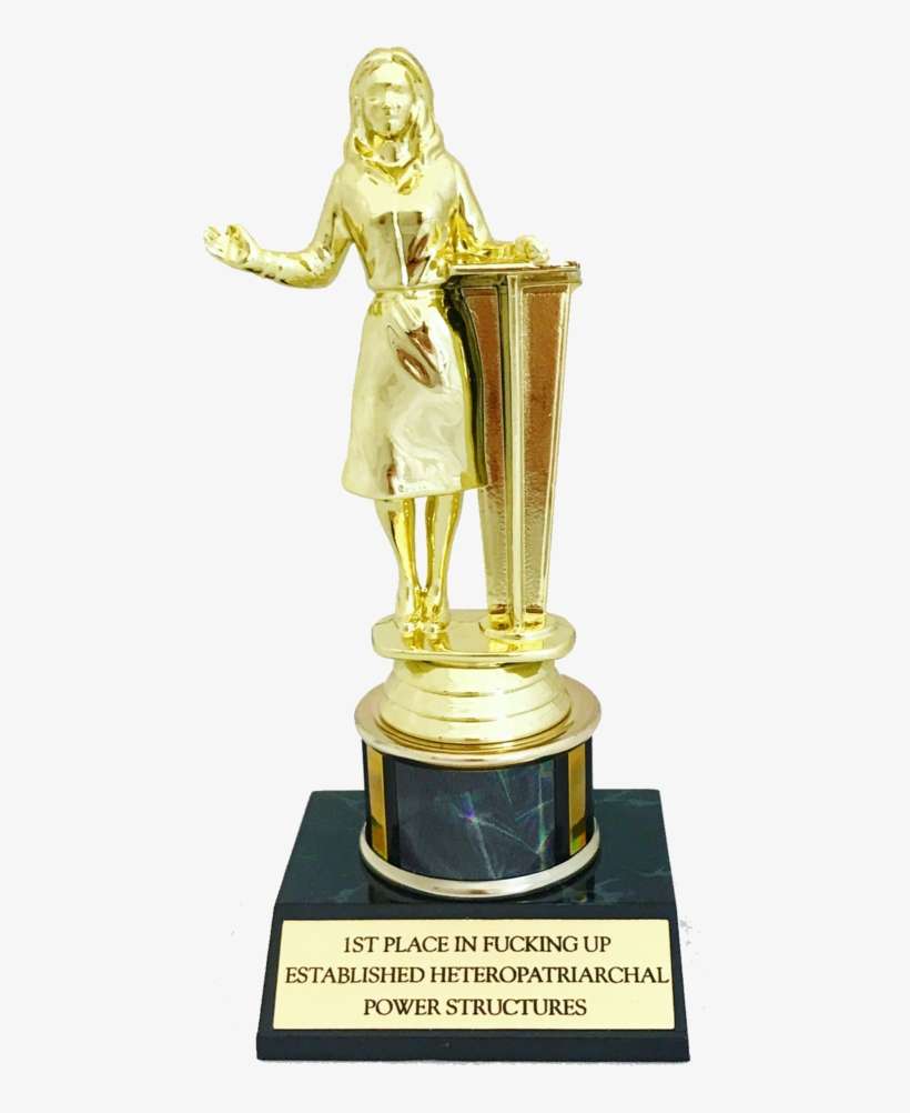 1st Place In F*cking Up Established Heteropatriarchal - Trophy, transparent png download