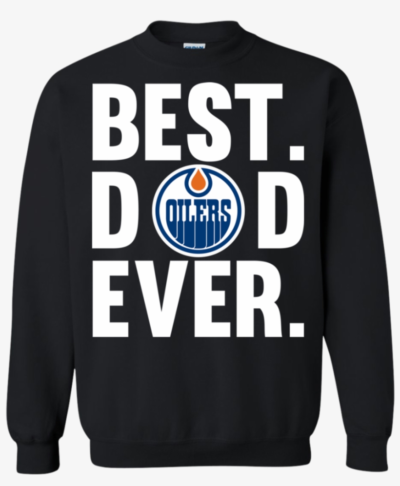Load Image Into Gallery Viewer, Best Dad Ever Edmonton - Sweatshirt, transparent png download