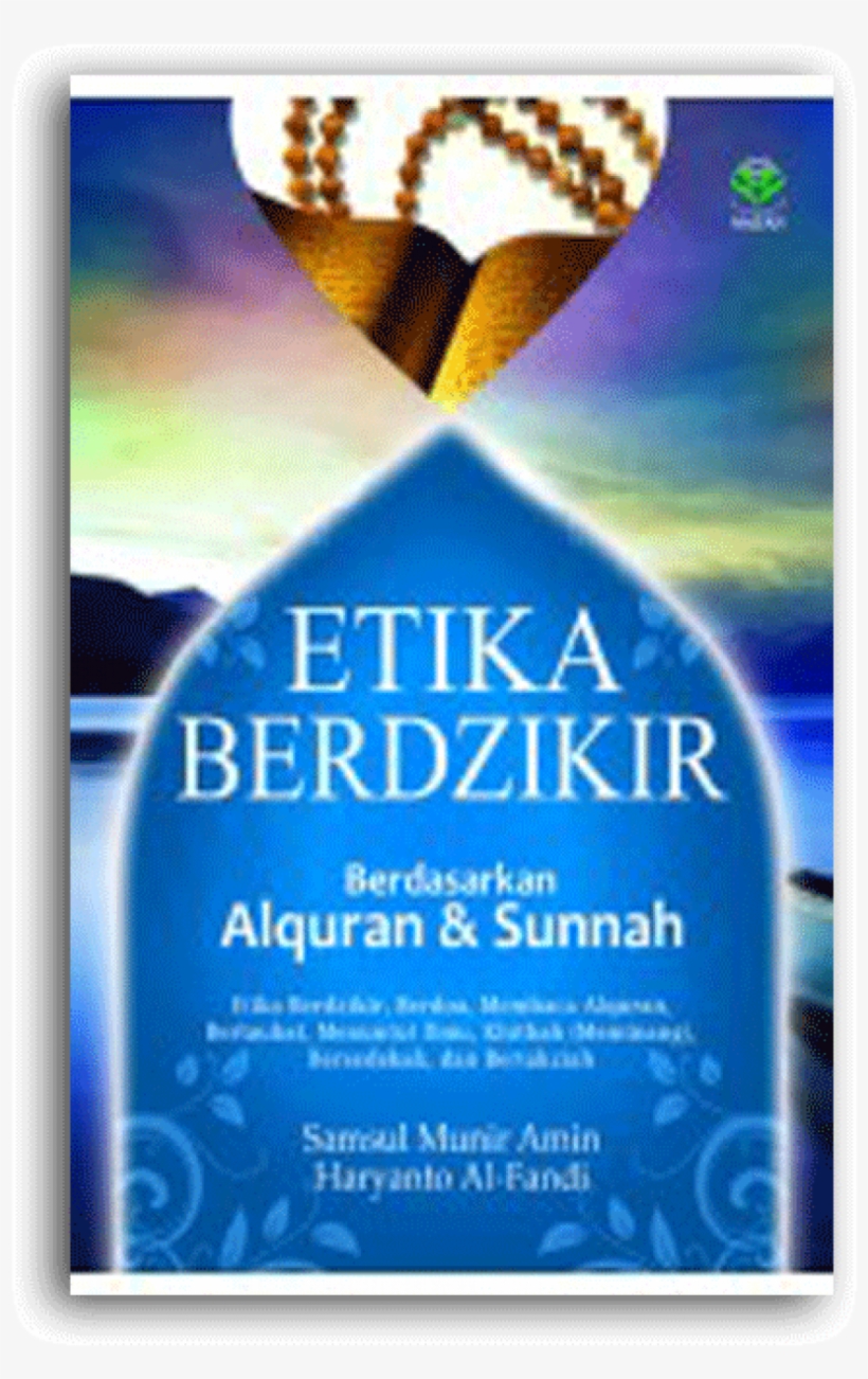 Etika Berzikir Berdasarkan Alquran Dan Sunnah - Flyer, transparent png download