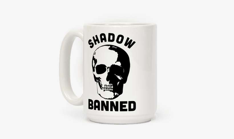 Shadow Banned Coffee Mug - Banned Coffee Mug, transparent png download