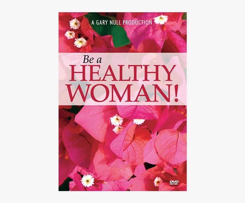 Be A Healthy Woman - Poinsettia, transparent png download