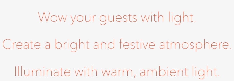 Wow Your Guests With Light - Tan, transparent png download