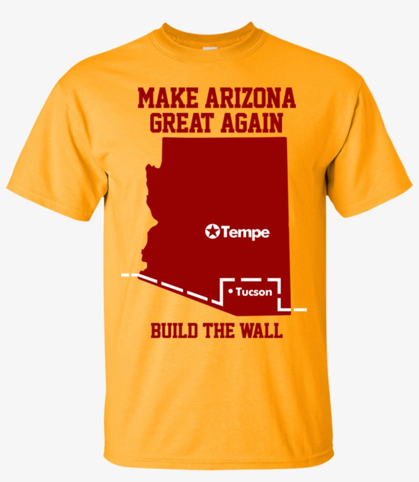 Make Arizona Great Again Asu Shirt, Hoodie, Tank Top, transparent png download