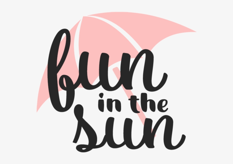 Fun In The Sun Free Svg Download - Calligraphy, transparent png download