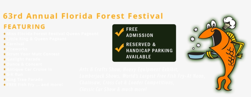 Welcome To The Florida Forest Festival - Fish Fry, transparent png download