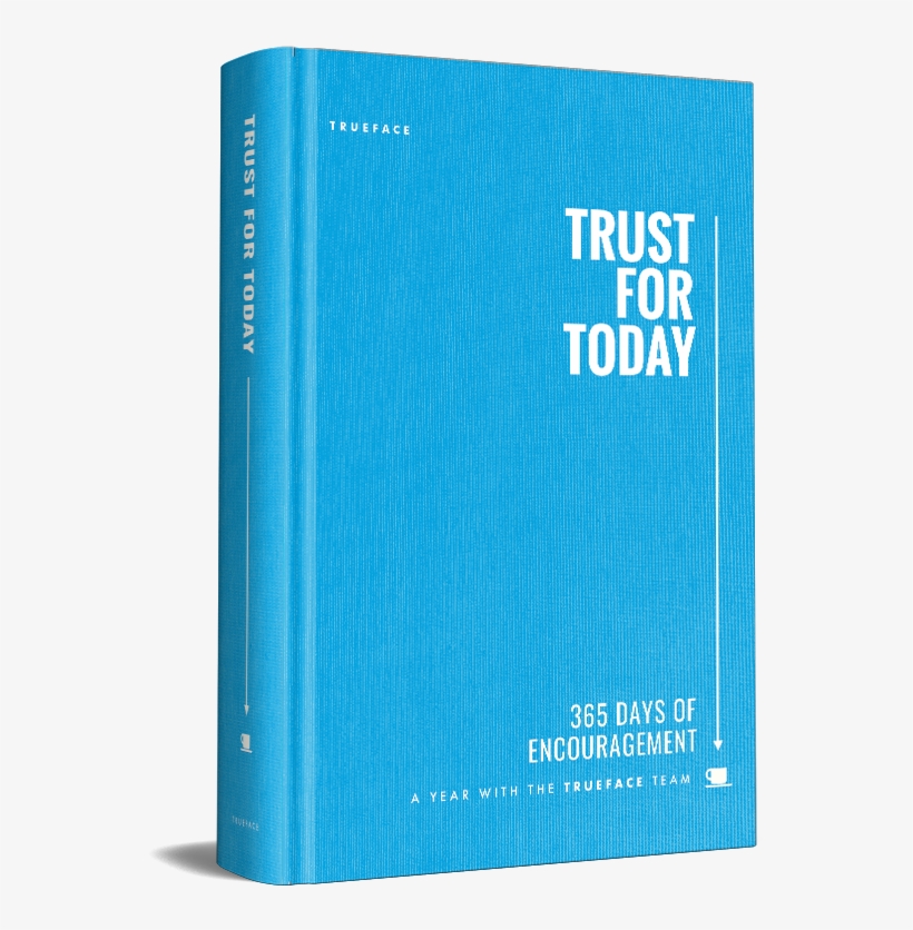 Trust For Today This 365 Day Devotional From The Trueface - 80kidz This Is My Works, transparent png download