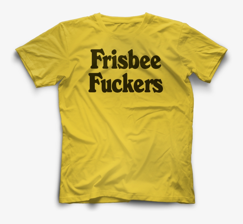 Frisbee Fuckers Tee - Active Shirt, transparent png download