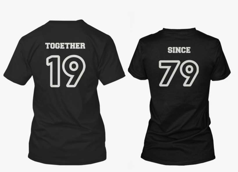Together Since Couple Shirts - King Queen T Shirts, transparent png download