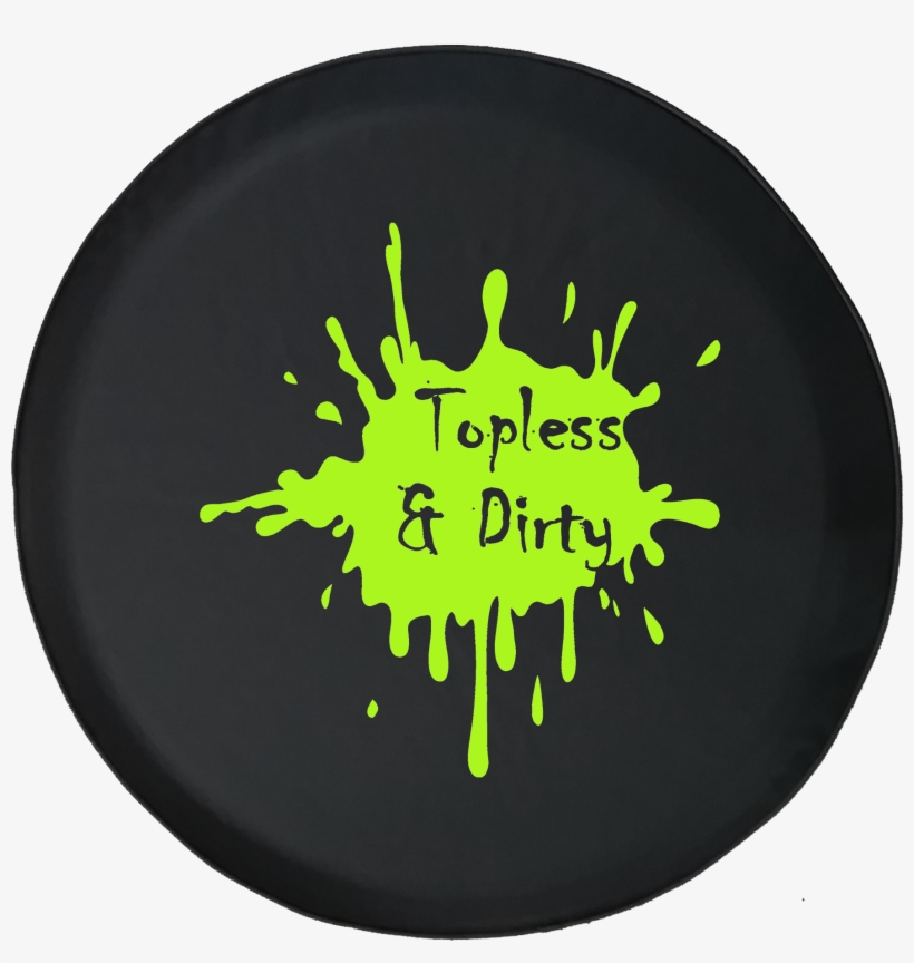 Jeep Topless & Dirty Mud Splatter Offroad Jeep Rv Camper - Circle, transparent png download