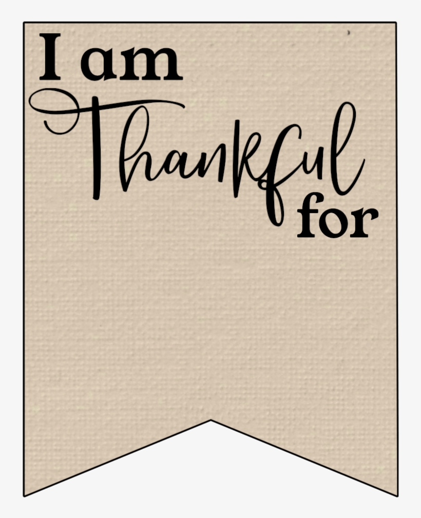 I Am Grateful I Am Thankful For Printable Banner - Calligraphy, transparent png download