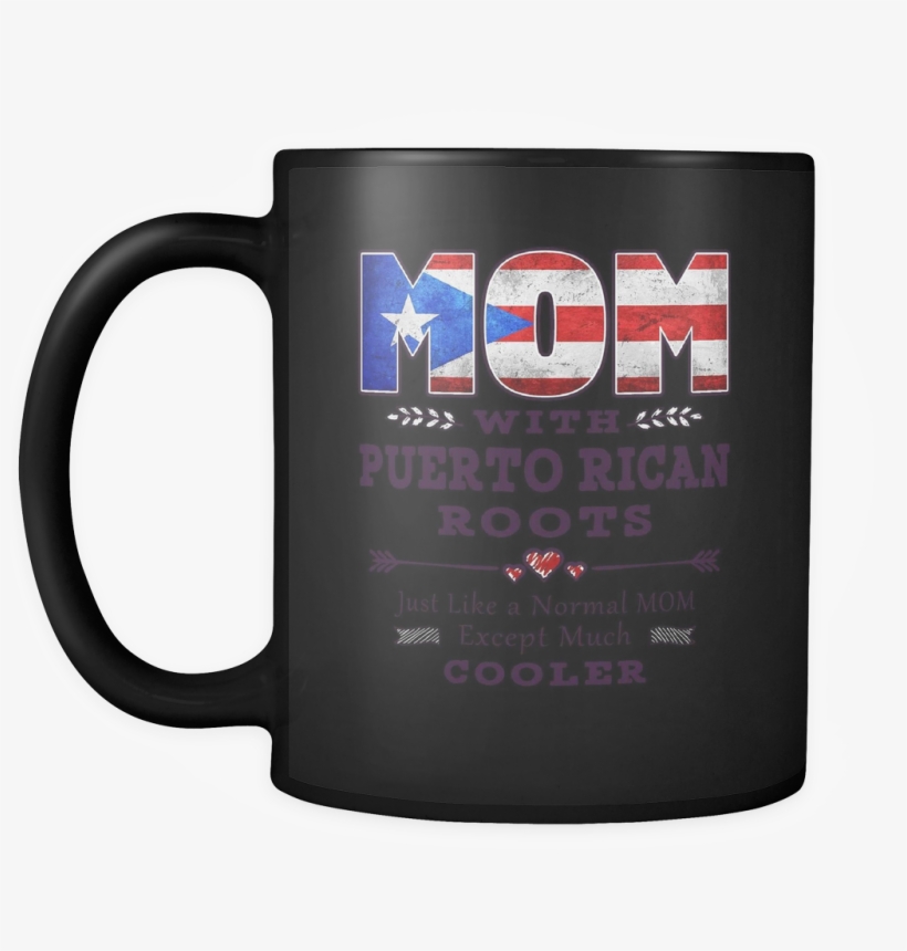 Best Mom Ever With Puerto Rican Roots - Cancer Mugs, transparent png download
