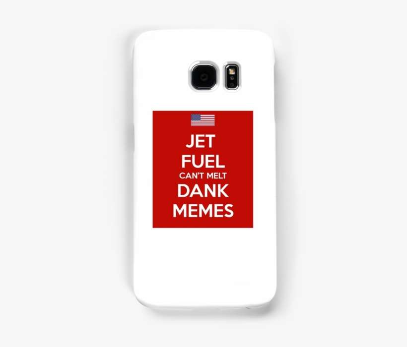 Jet Fuel Can't Melt Dank Memes - Changcut Rangers, transparent png download