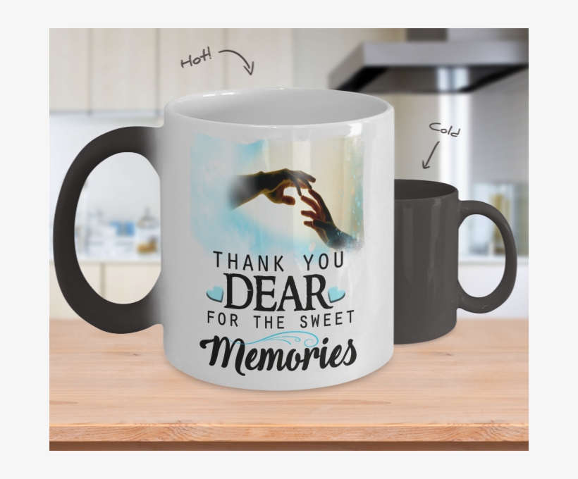Thank You Dear For The Sweet Memories Color Changing - You Re Awesome Mug, transparent png download