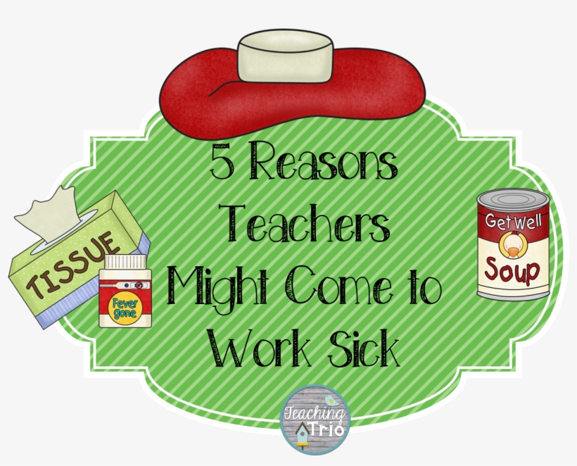 All Teachers Have Appointments, Have Sick Kids, Or - Illustration, transparent png download