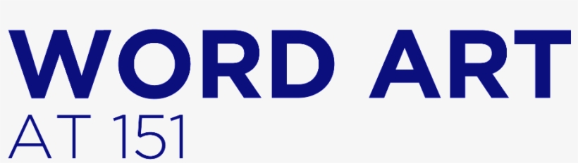 Word Art At 151 Poetry Sessions - Art, transparent png download