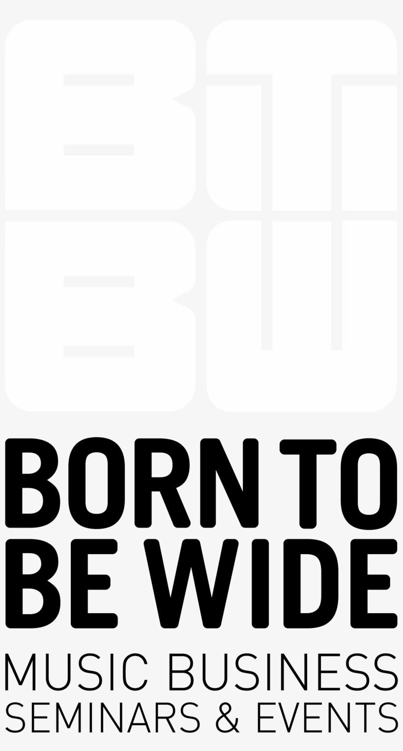 Born To Be Wide Logo 9 (click To Download) - Poster, transparent png download