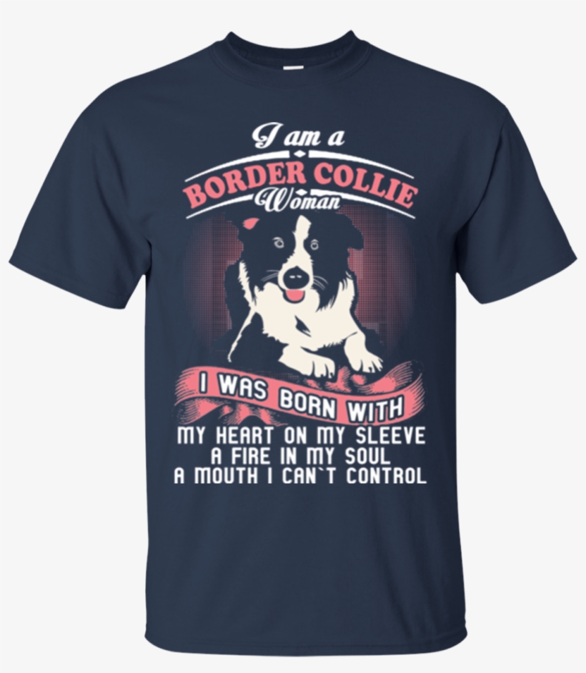 Border Collie Woman Shirts Border Collie Woman Heart - Tom Brady Haters T Shirt, transparent png download