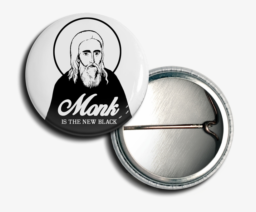 Monk Is The New Black Button - Benedict Of Nursia, transparent png download