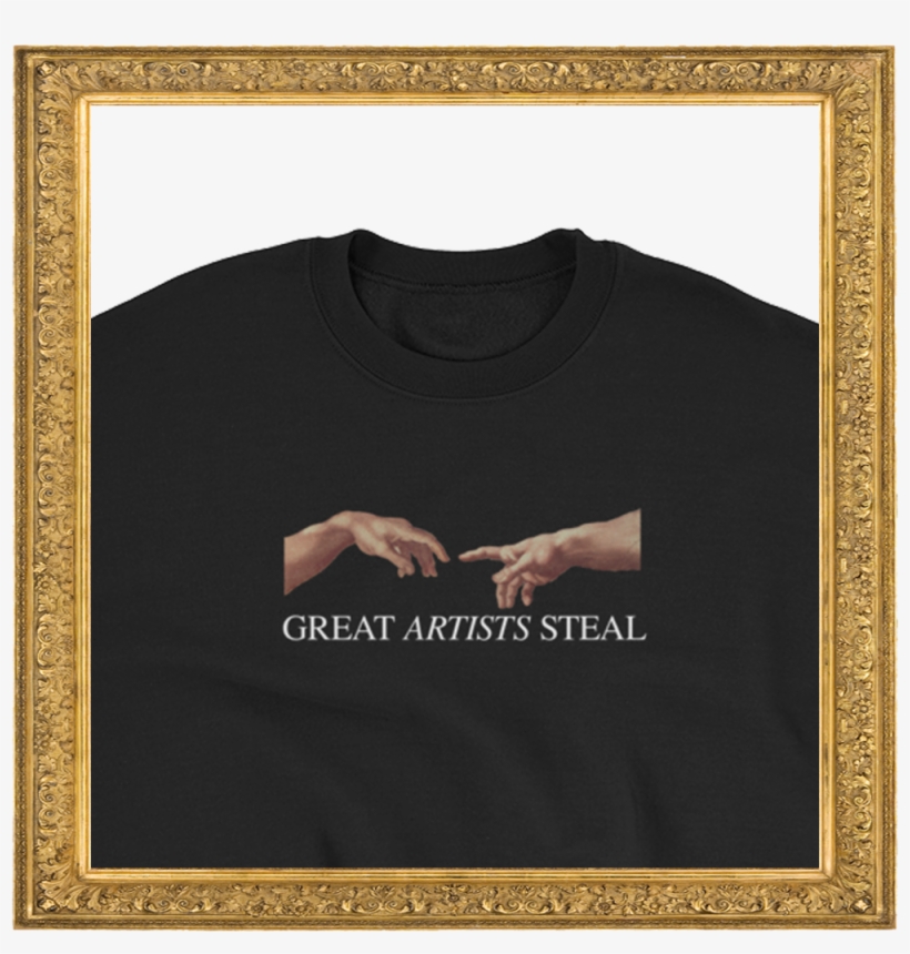 "great Artists Steal" Sweater - Great Artists Steal, transparent png download
